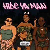 Hide Ya Man (feat. DC, Nikita Taliana, Djthedealer, ShanlayE & Blou The Artist) - Single - CPG Music