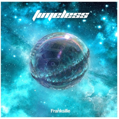 Song - Timeless - Franksille