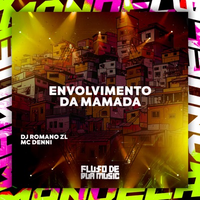 Envolvimento da Mamada - Single