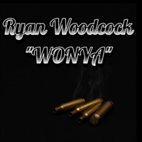 WONYA - Single - Ryan Woodcock