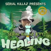 Healing - Single - Serial Killaz & YT