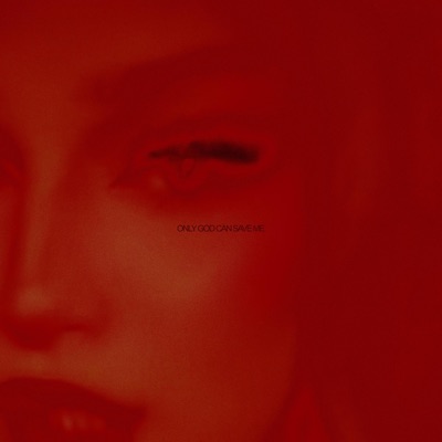 ONLY GOD CAN SAVE ME - Single