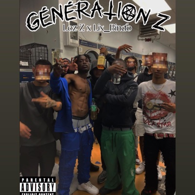Génération Z (feat. Lix bindo) - Single