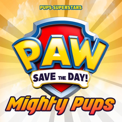 Mighty Pups - Paw Save the Day! - EP