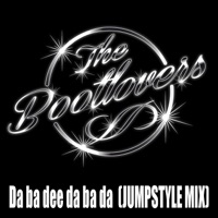 Da ba dee da ba da (Jumpstyle Mix) - Single - The Bootlovers