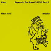 Bounce In The Brass Part 2 (feat. FEYI)