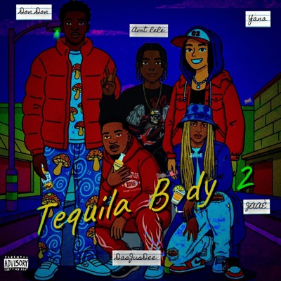 Tequila Body 2 (feat. AmtRere & DasJusDee) - Single