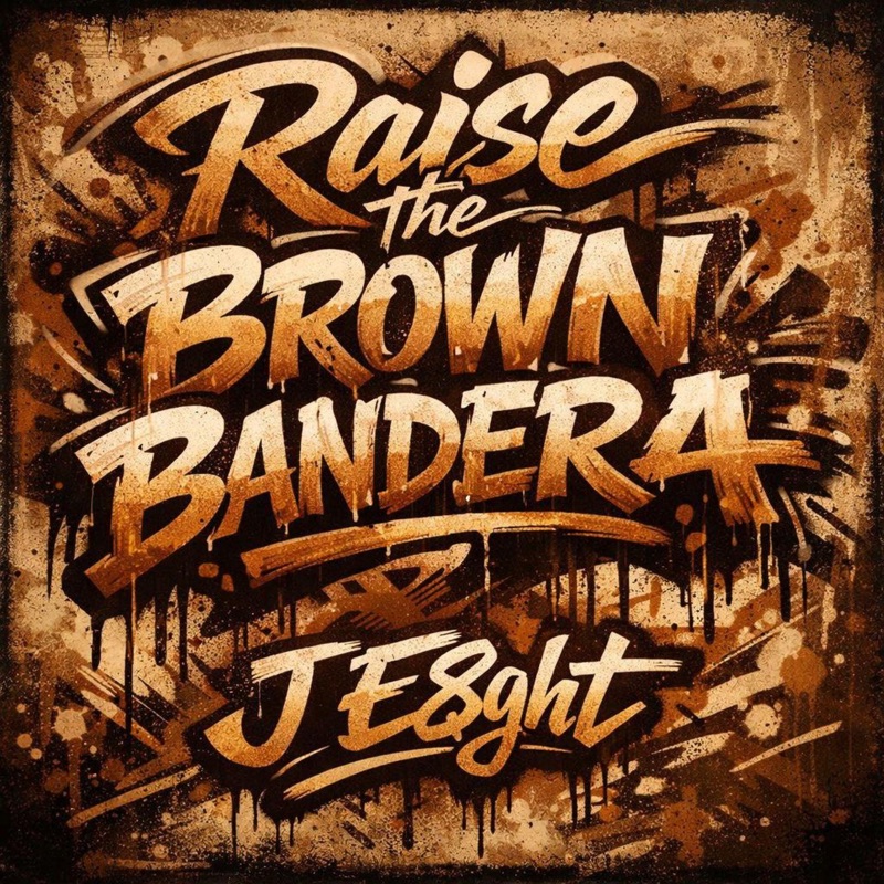 Raise the Brown Bandera