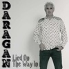 Lied On The Way In