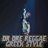 Smastoras - DR DRE Reggae Greek Style (Smastoras Version) artwork
