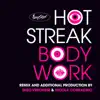 Hot Streak, Enzo Veronese & Nicola Corradino - Body Work - Veronese / Corradino Original Mix