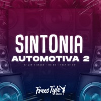 Sintonia Automotiva 2 (feat. Mc Gw) - Single - DjLzr o Brabo, Mc bm & FreesTyle Sounds