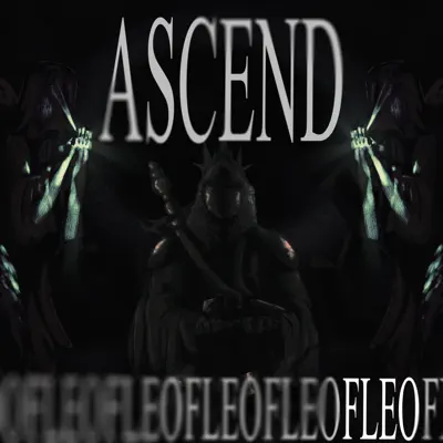 Ascolta 'Ascend' di FLeo
