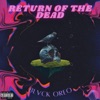 Return of the Dead - Single