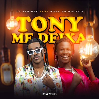 Tony Me Deixa (feat. Rosa Brinquedo) - Single