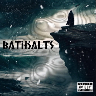Bathsaltz - Single