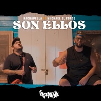 Son Ellos (feat. Michael El Conde) - Single - Kachapella