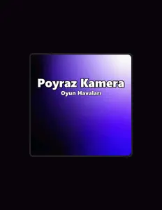 Poyraz Kamera: песни, клипы, биография, даты выступлений и многое другое.