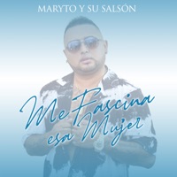 Me Fascina Esa Mujer - Single - Maryto y su Salsón