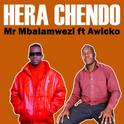 Hera Chendo (feat. Awicko) - Single