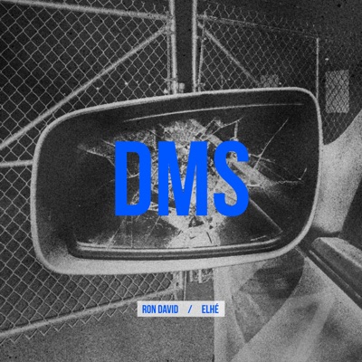 DMS (feat. Elhé) - Single