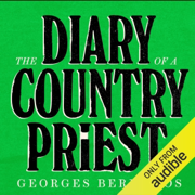 The Diary of a Country Priest (Unabridged)