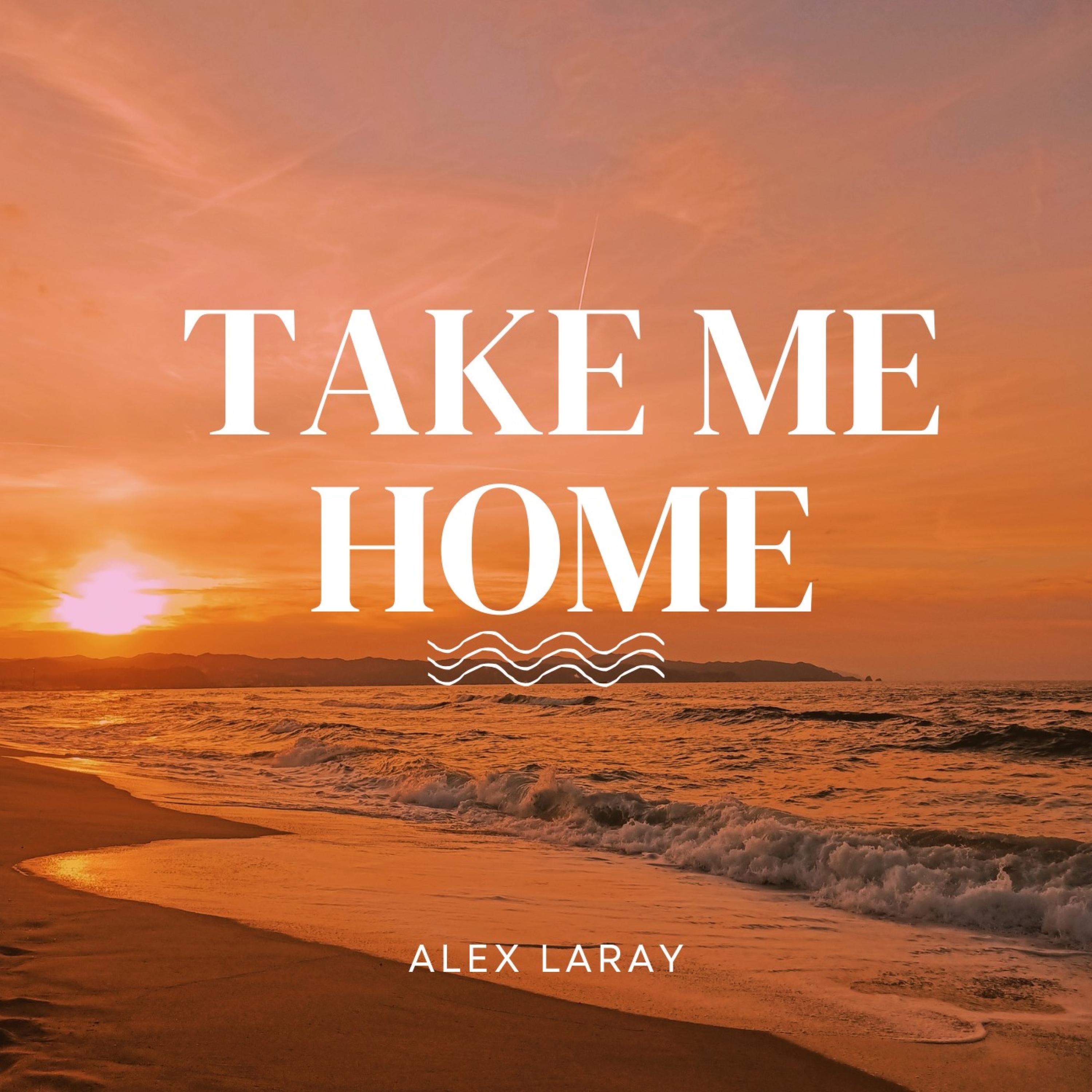 Take me Home - Single