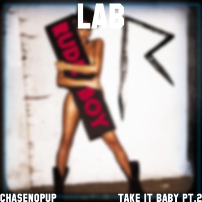 Take It Baby (feat. cox, RandomRemedy, The_MLB & end) [Pt.2] - Single