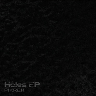Holes EP - Single