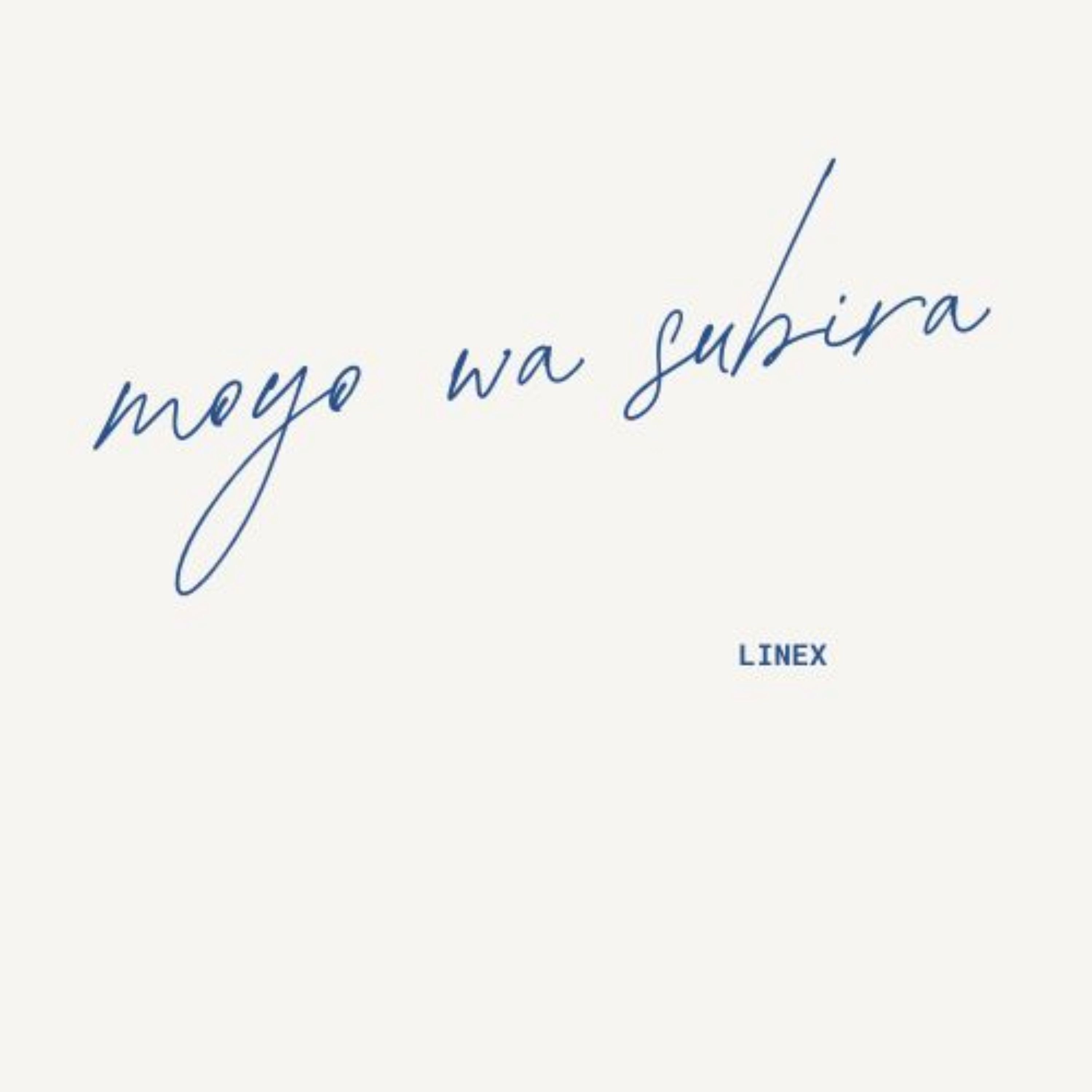 Moyo Wa Subira - Single
