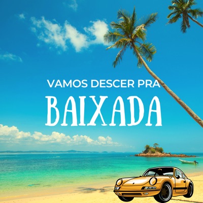 Vamos Descer para a Baixada - Single