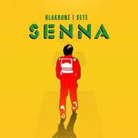 Senna - Single - Blakbone & SETE MC