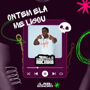Ontem Ela Me Ligou