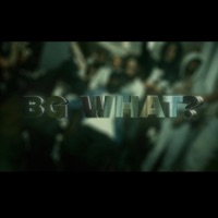 Bg What (feat. Kai B) - Single - Jahbandz