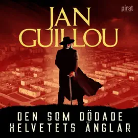 Den som dödade helvetets änglar (Unabridged)