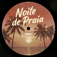 Noite De Praia — DINNA