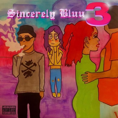 Sincerely, Bluu 3 - Single