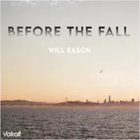 Before the fall. — Will Eason.