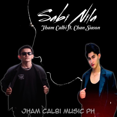 Sabi Nila (feat. Chan Siason) - Single