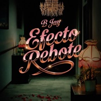 Efecto Rebote - Single - B Jay