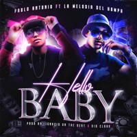 Hello Baby (feat. Lamelodiadelhampa) - Single - Pablo Antonio