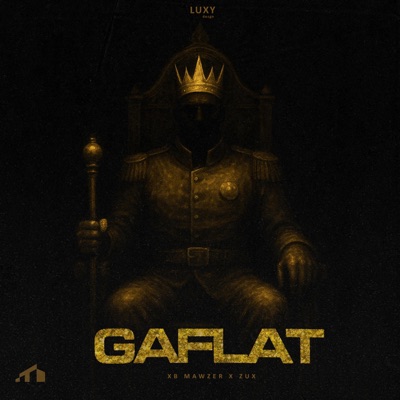 GAFLAT (feat. ZuxMuziq) - Single