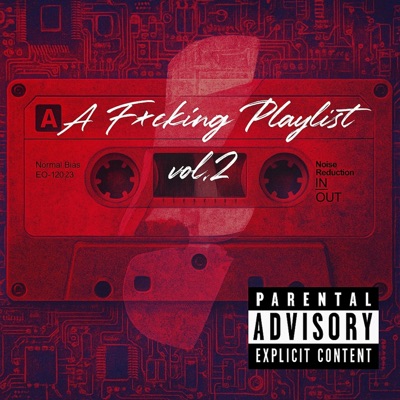 A Fxcking Playlist, Vol. 2