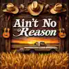 Mitch Navarro - Ain't No Reason