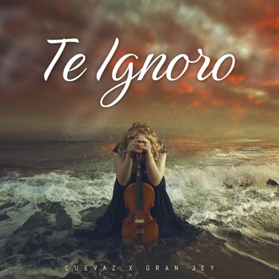 Te Ignoro - Single