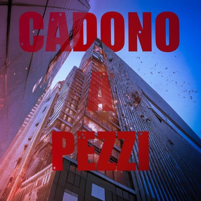 CADONO A PEZZI (feat. Mana) - Single