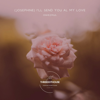 (Josephine) I'll Send You All My Love - EP - onhezmus.