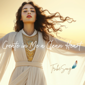 Create in Me a Clean Heart