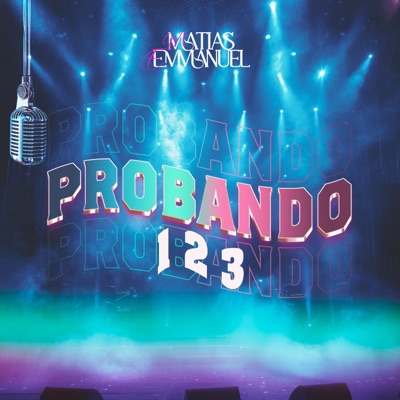 1 2 3 PROBANDO (Radio Edit) - Single