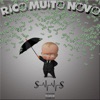 Rico Muito Novo 1 (feat. New X, Gagü 013, MC Emive & Shadow Fael) - Single